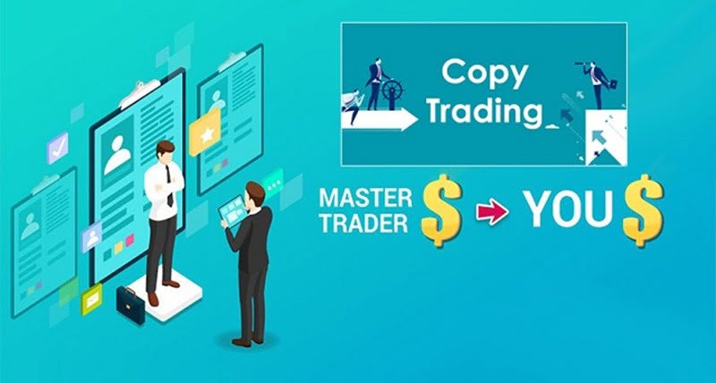 Tận dụng copy trading để đầu tư Forex