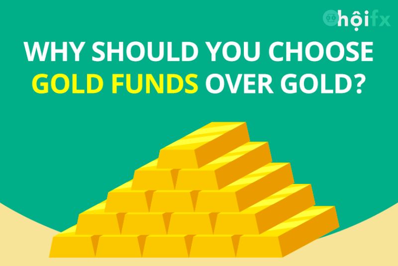 Vì sao nên đầu tư quỹ tương hỗ vàng